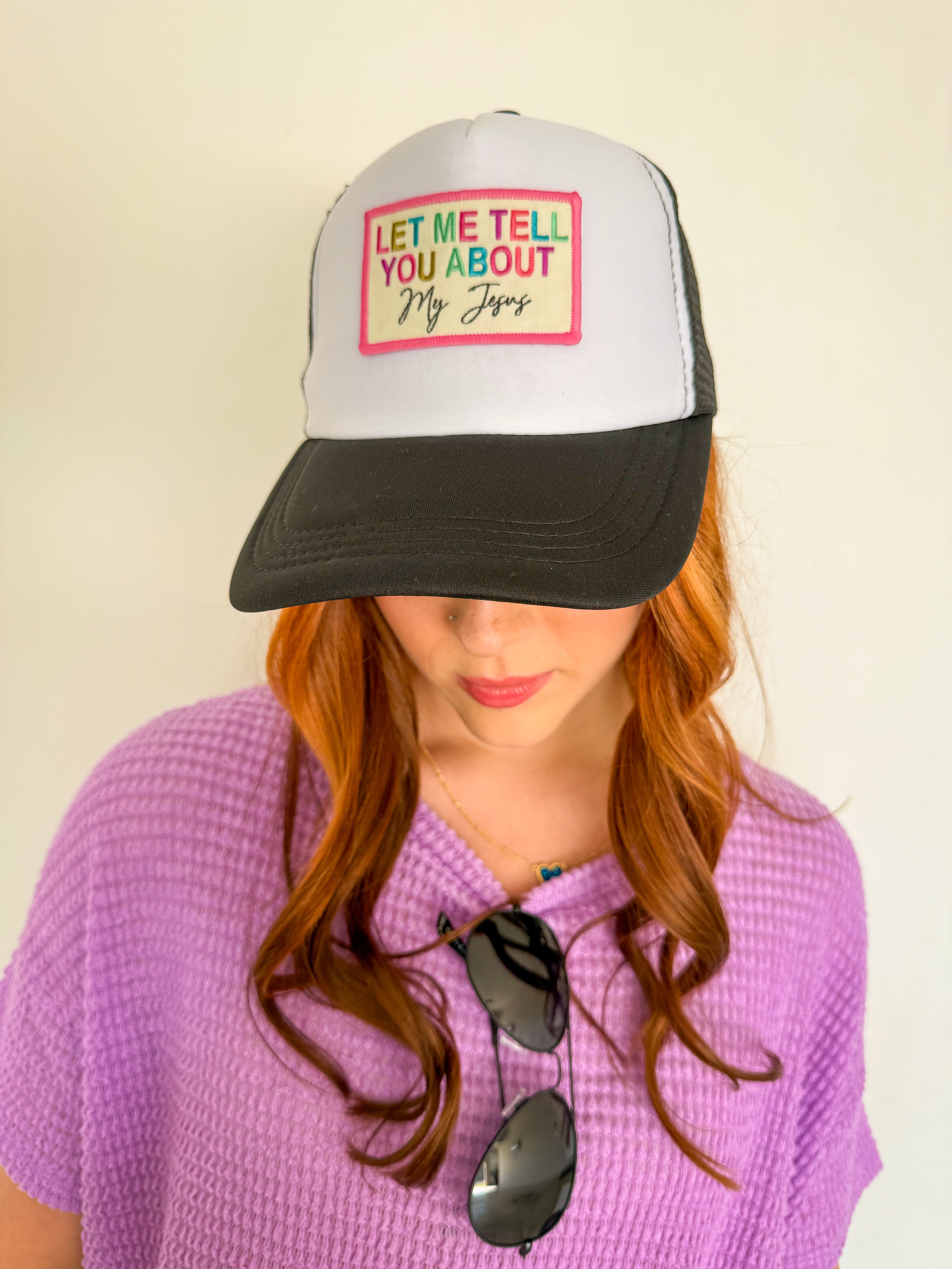 Let Me Tell You About My Jesus Trucker Hat- Black