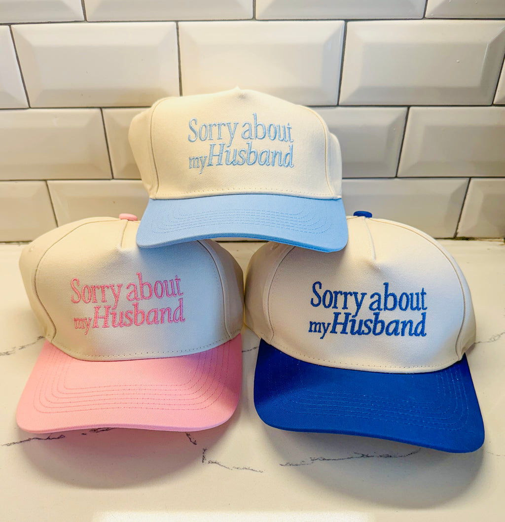 Sorry About My Husband Canvas Hat- 6 colors