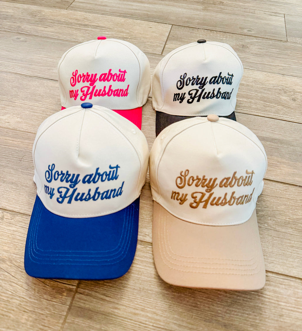 Cursive Sorry About My Husband Canvas Hat- 6 colors